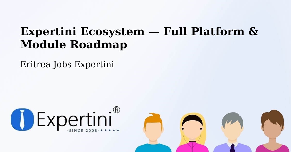 Expertini Ecosystem — Full Platform & Module Roadmap – Edd