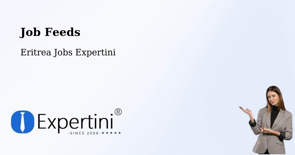 Job Listings Feed – Edd - Eritrea Jobs Expertini